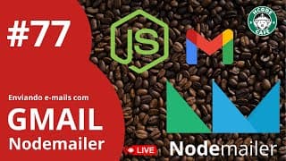 E-mails com NodeMailer e Gmail no ☕ Hcode Café #77