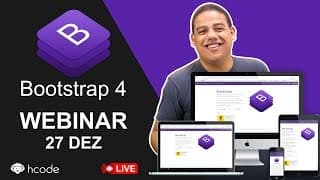 Bootstrap 4 - Webinar 27 de dezembro de 2019 às 20h